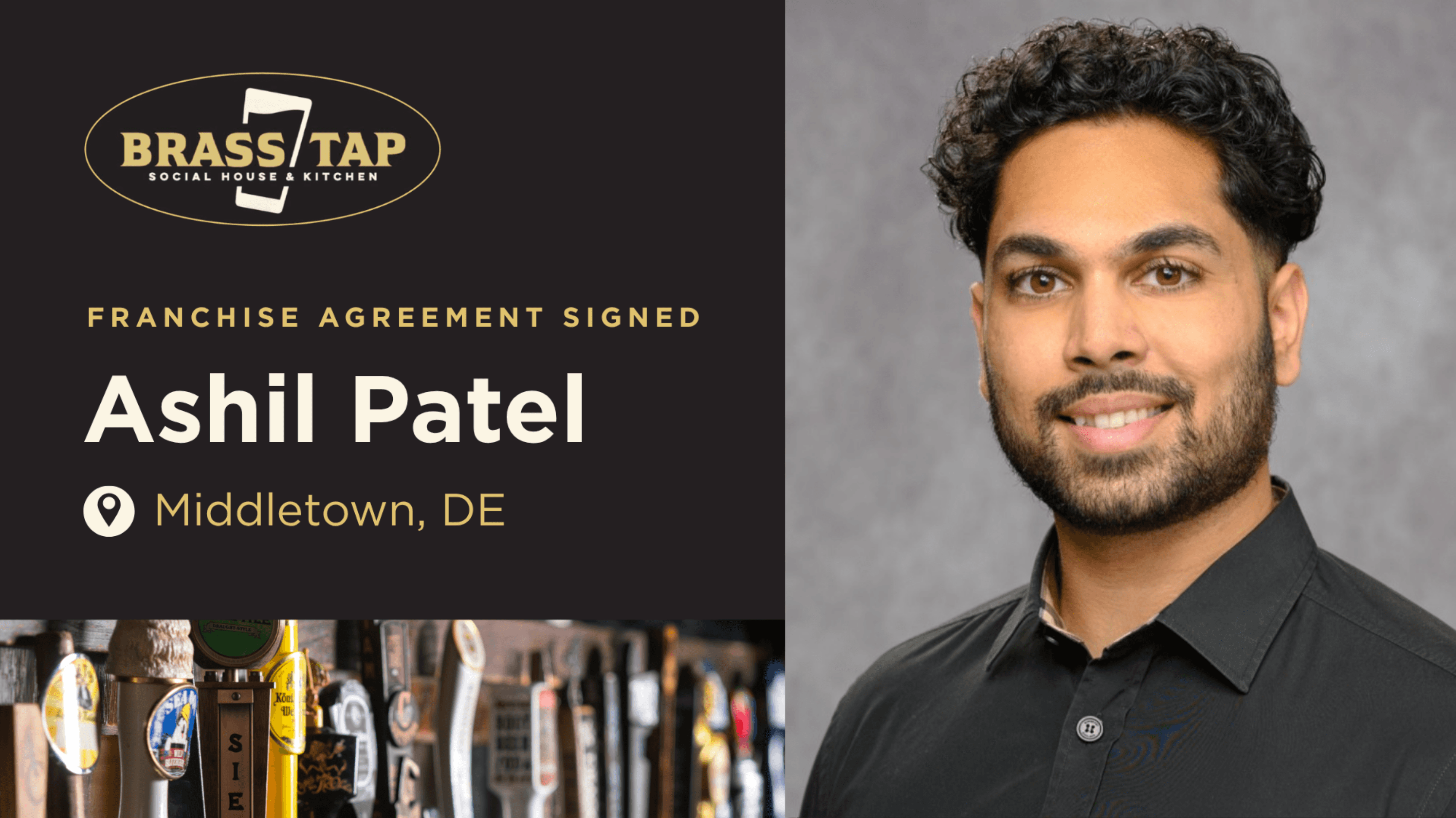 image of the brass tap  First Delaware Franchise in Middletown Ashil Patel