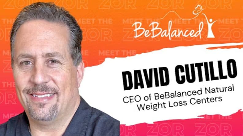 Executive Q&A with David Cutillo, CEO of BeBalanced Hormone Weight Loss Centers