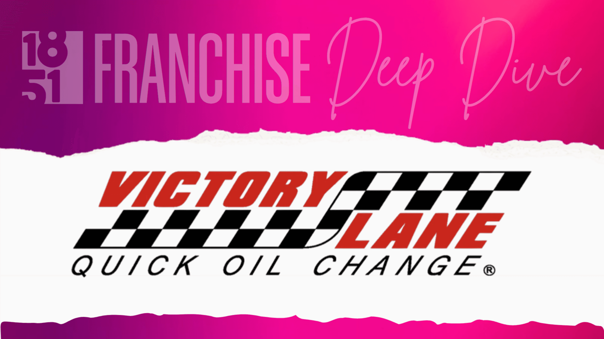 Victory Lane Quick Oil Change Franchise Costs, Fees, Profit and Data for 2026