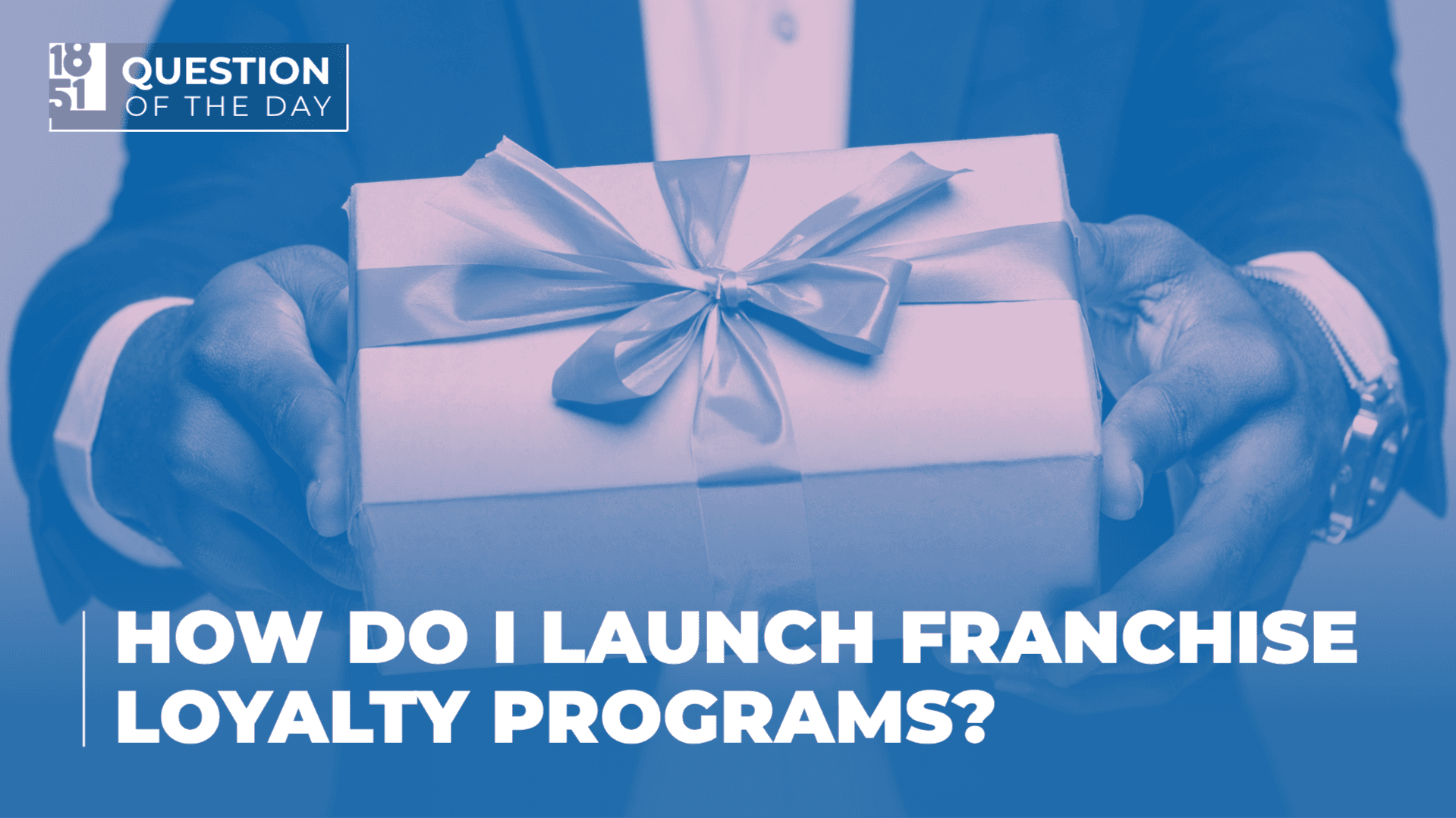 How Do I Launch Franchise Loyalty Programs That Actually Work?