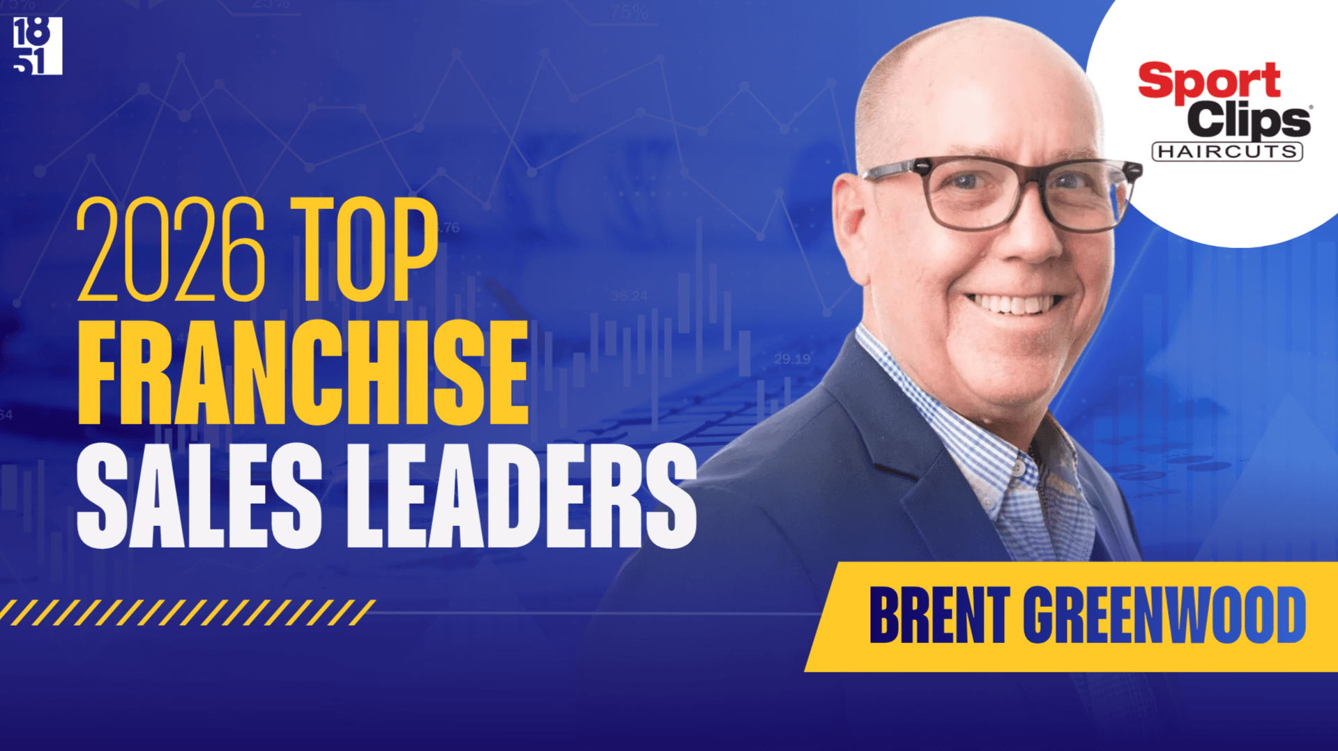 2026 Top Franchise Sales Leaders: Brent Greenwood, VP of Franchise Development for Sport Clips