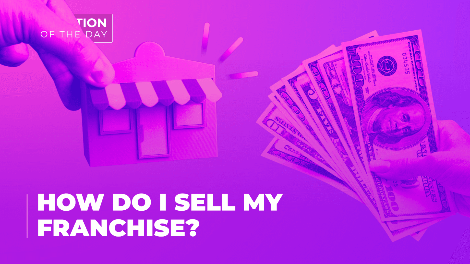 How Do You Successfully Prepare to Sell a Franchise Business?