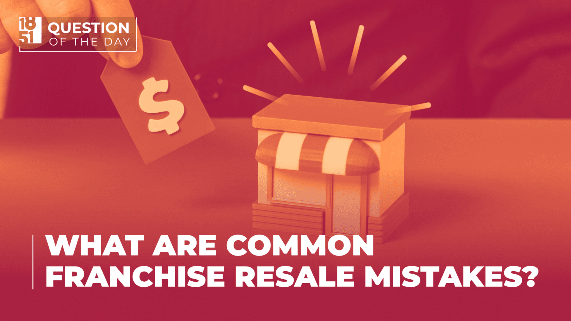 What Are Common Franchise Resale Mistakes I Should Avoid?