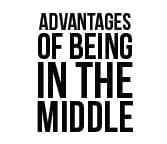 The Advantage of Being in the Middle