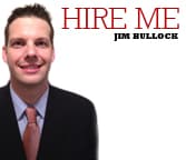 Hire Me: Jim Bullock