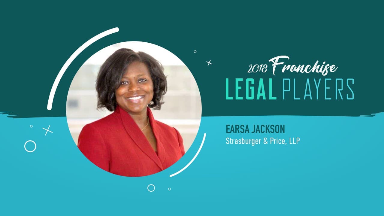 Franchise Legal Players: Earsa Jackson of Clark Hill Strasburger