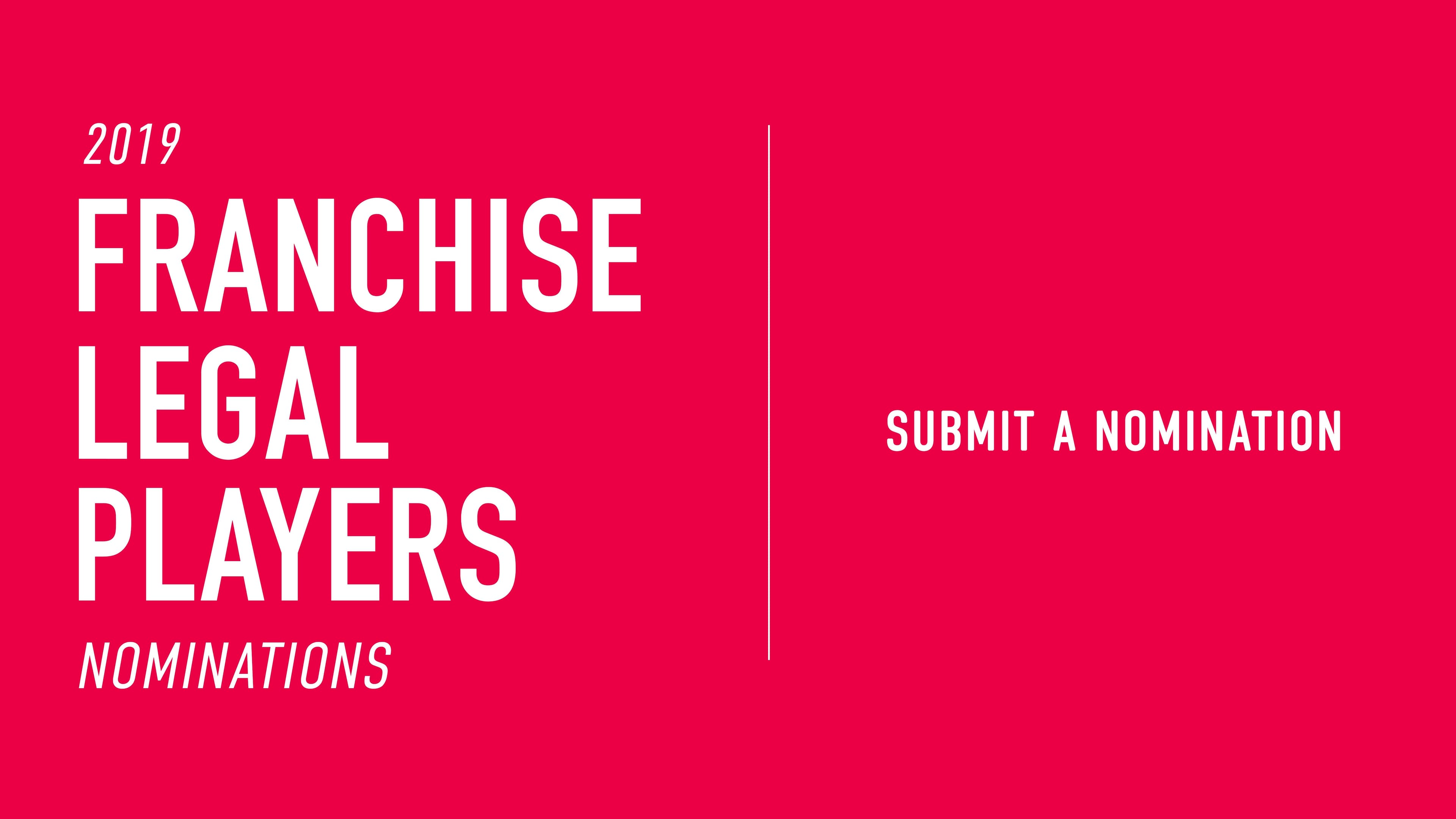1851 Franchise’s 2019 Franchise Legal Player Award Nominations Are Now Open
