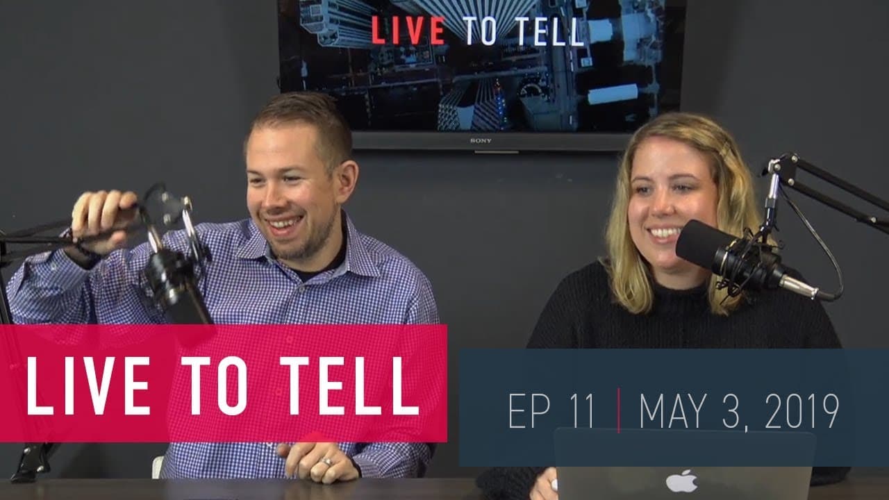 Live To Tell | May 3, 2019