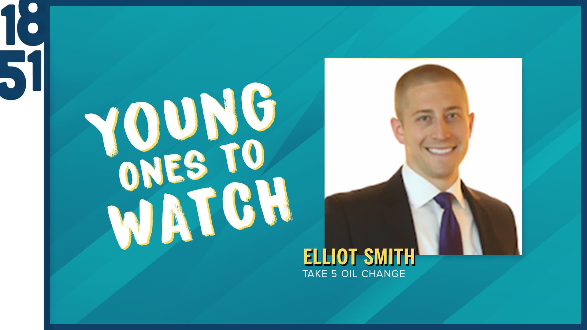 Young Ones to Watch: Elliot Smith, Franchisee of Take 5 Oil Change