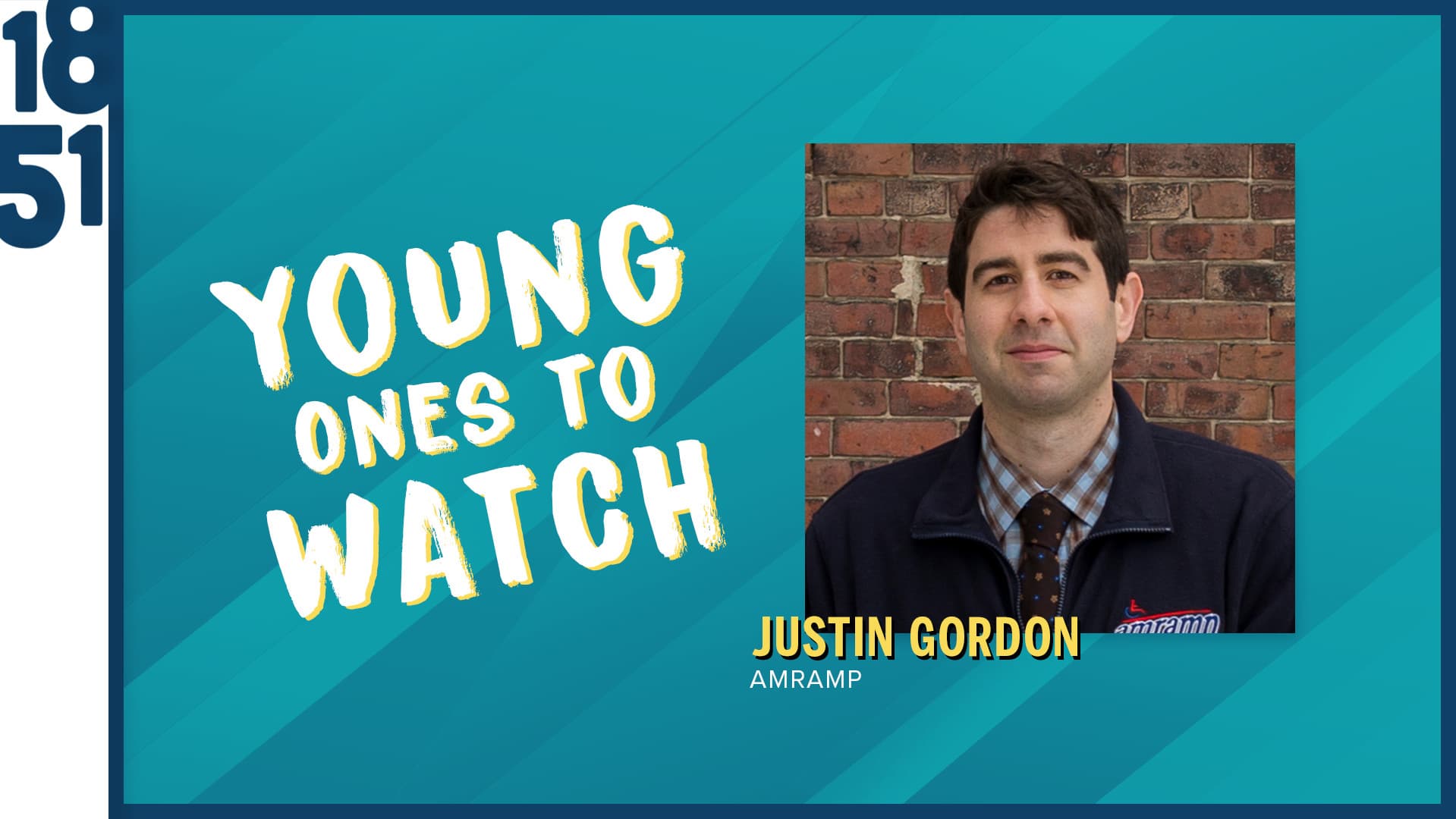 Young Ones To Watch: Justin Gordon, Chief Operating Officer of Amramp