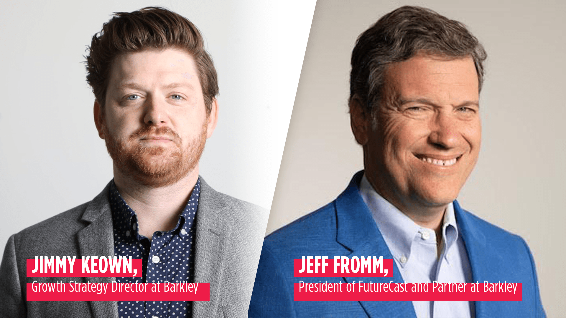 Ask The Experts: How Brands Can Grow A Stronger Culture With Jeff Fromm and Jimmy Keown