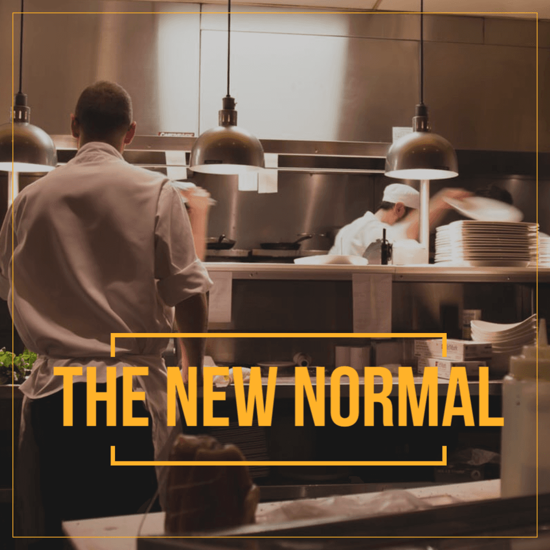 The New Normal for Restaurants