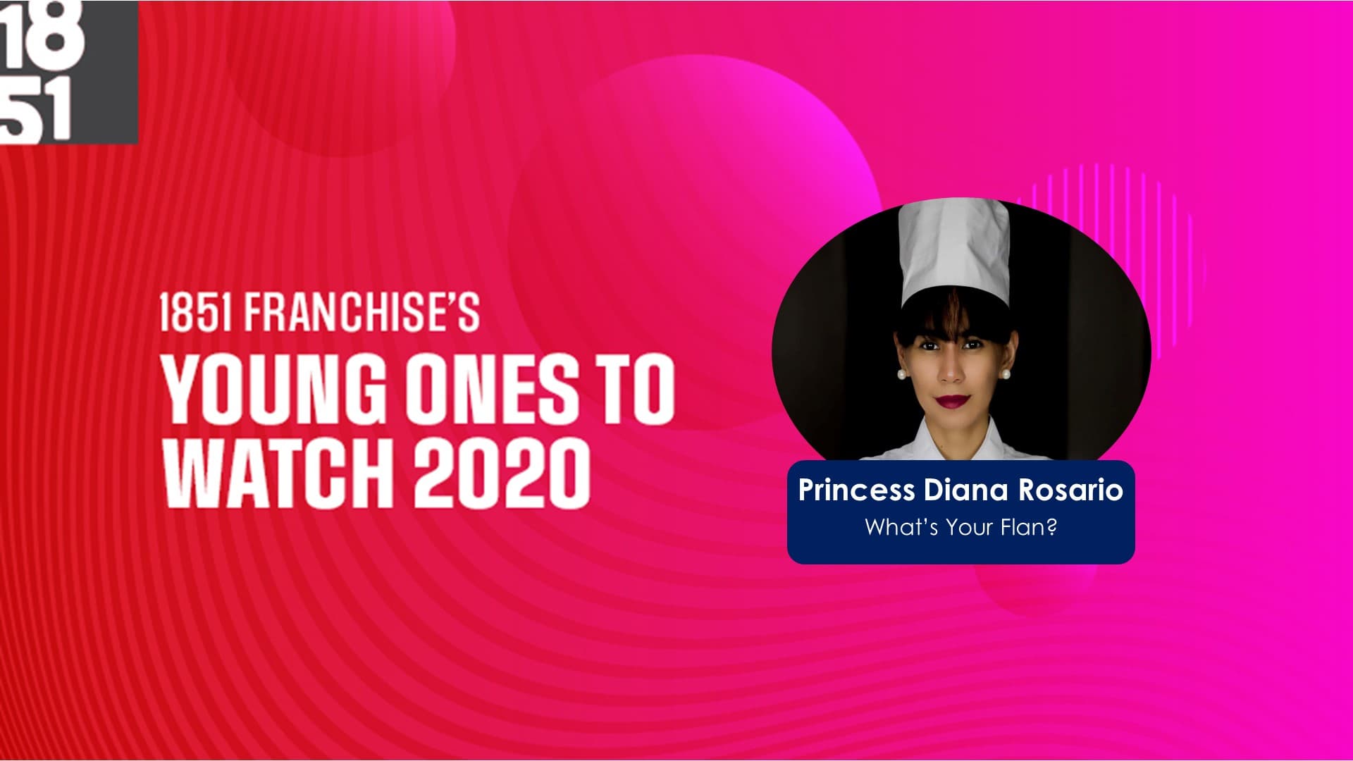Young Ones to Watch: Princess Diana Rosario, CEO and Founder of What’s Your Flan?