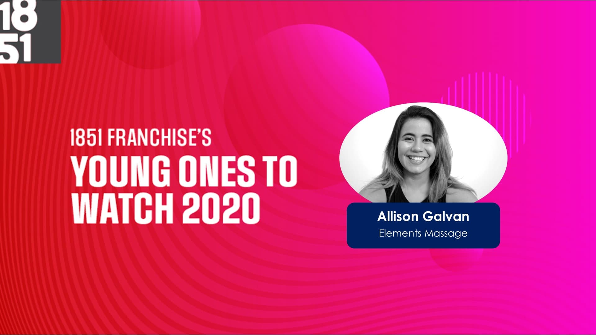 Young Ones to Watch: Allison Galvan, Manager of Franchise Development at Elements Massage