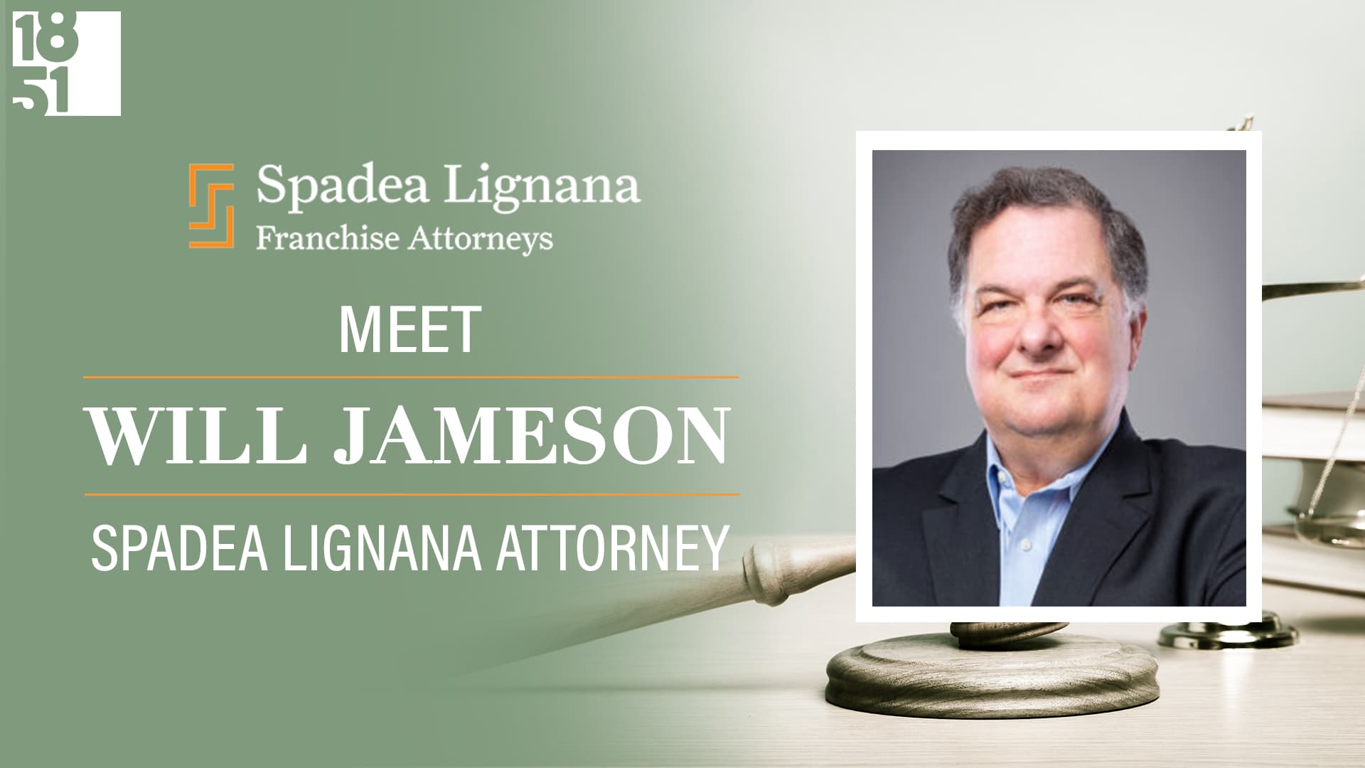 Longtime Lawyer Will Jameson Is Fulfilling His Passion For Helping People With Spadea Lignana
