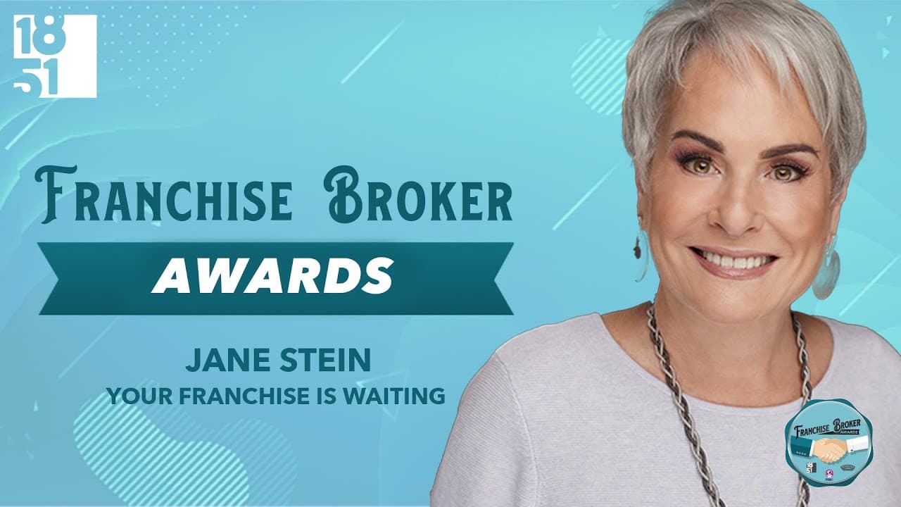 Top Franchise Brokers: Jane Stein, Your Franchise is Waiting 