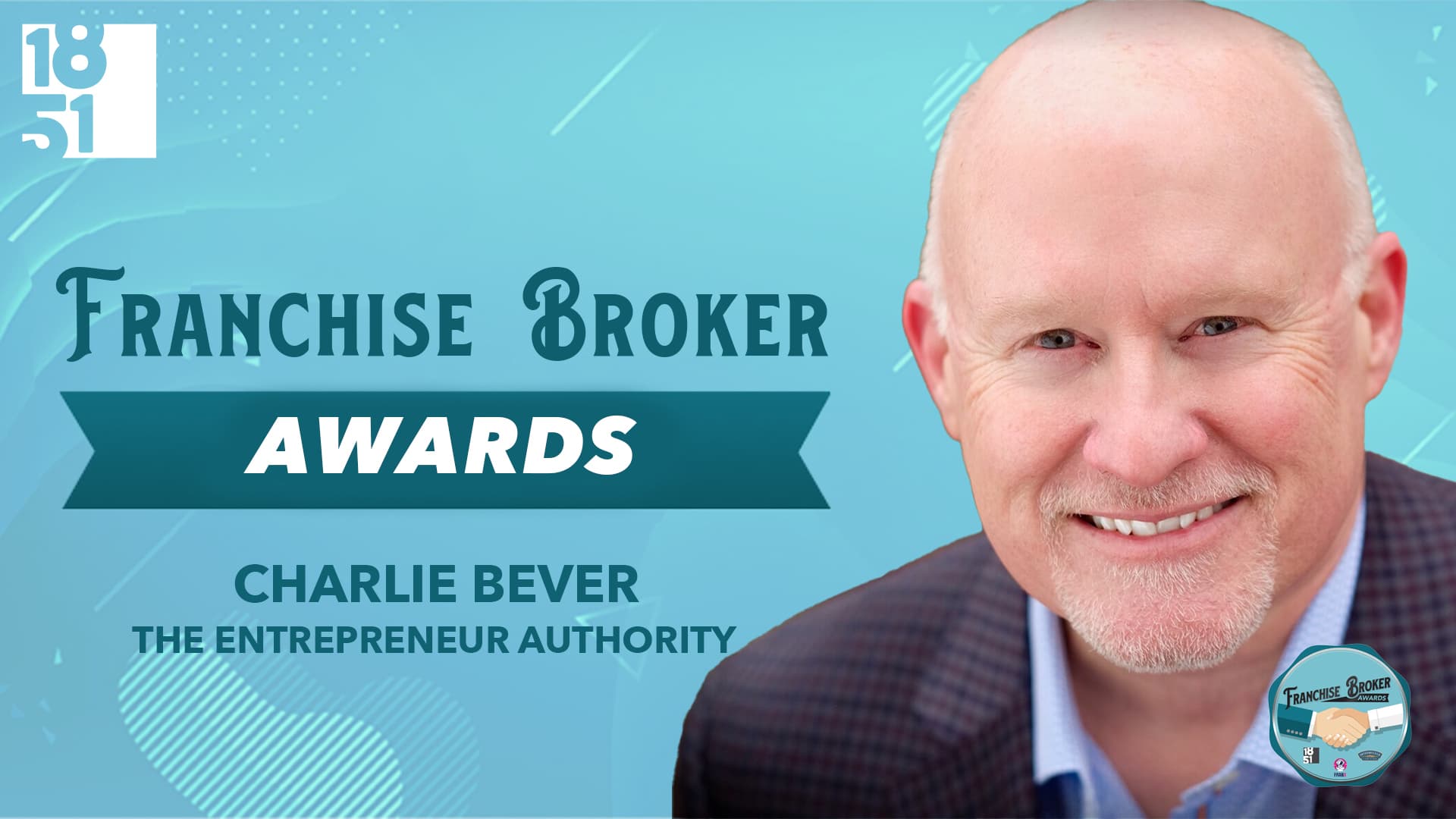 Top Franchise Brokers: Charlie Bever, CFE, The Entrepreneur Authority 