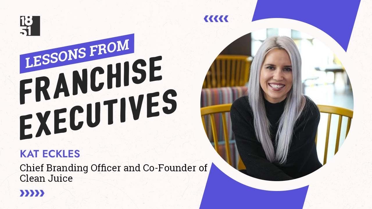 Lessons From Franchise Executives: Kat Eckles of Clean Juice