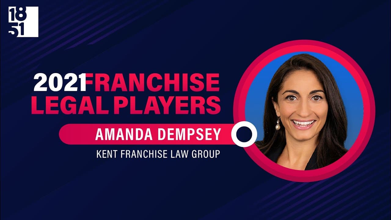 Top Franchise Legal Players: Amanda Dempsey, Attorney at Law for Kent Franchise Law Group