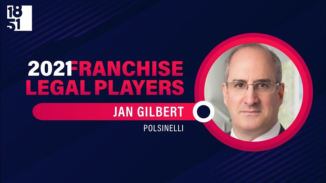 Top Franchise Legal Players: Jan Gilbert, Polsinelli Partner 