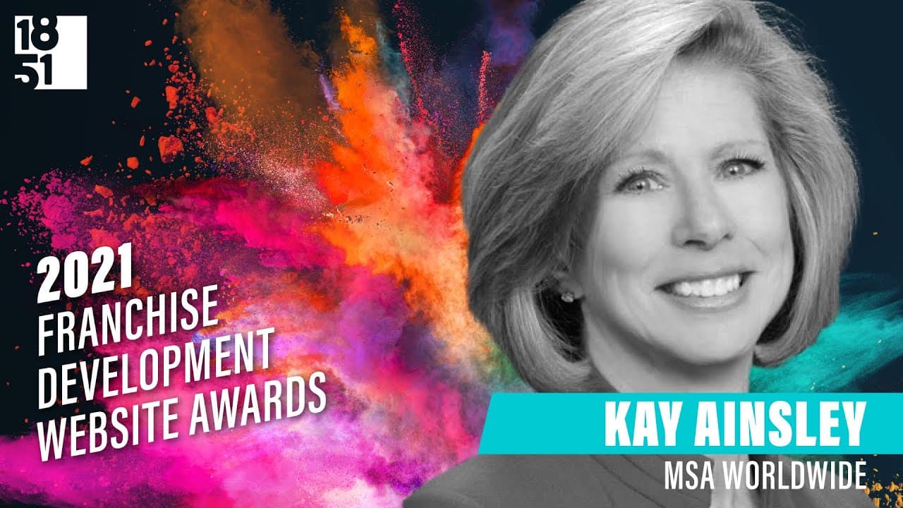 MSA Worldwide’s Kay Ainsley on 2021’s Best Franchise Development Websites