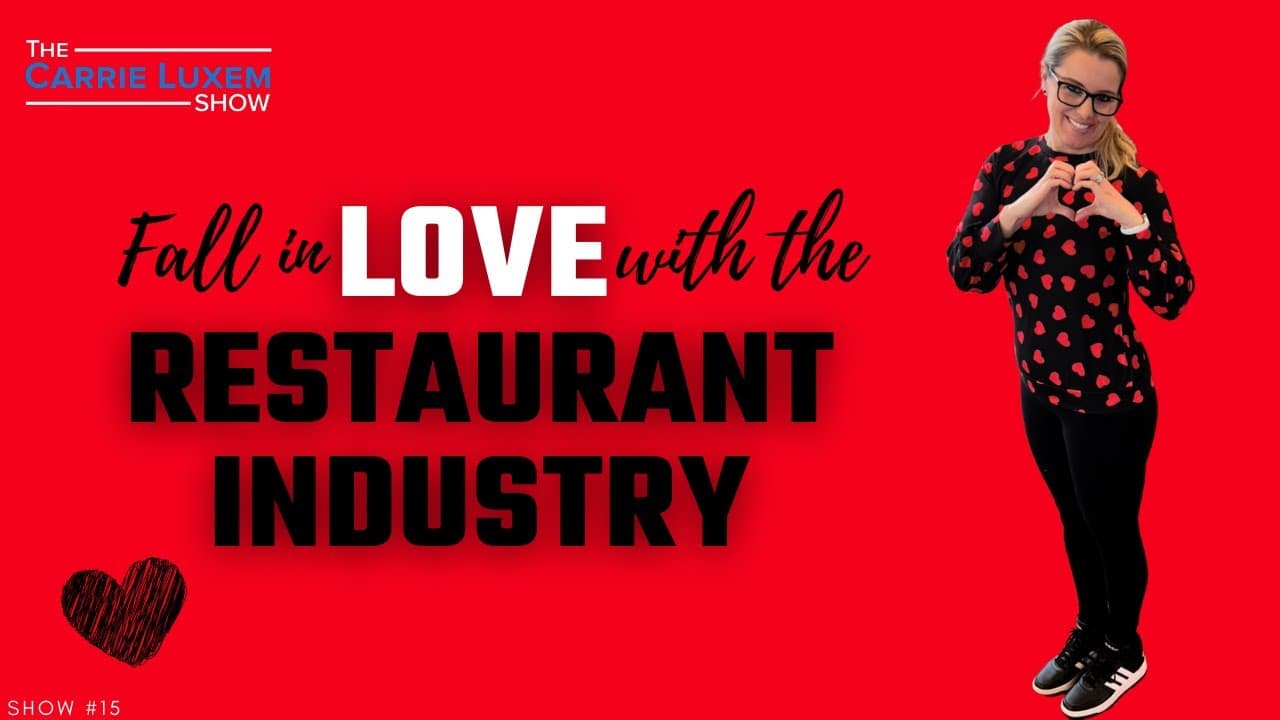 6 Reasons to Fall in Love with the Restaurant Industry