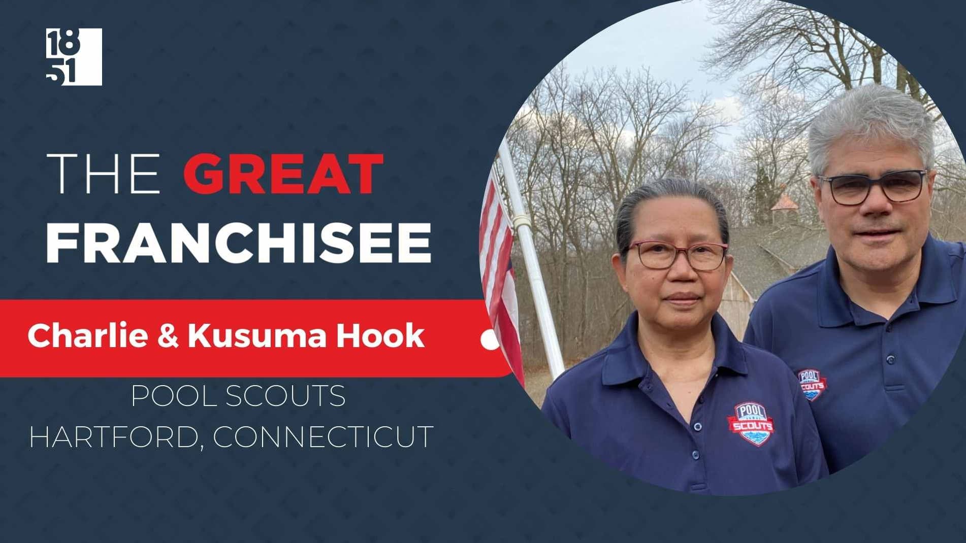 The Great Franchisee: Charlie & Kusuma Hook, Pool Scouts, Hartford, CT