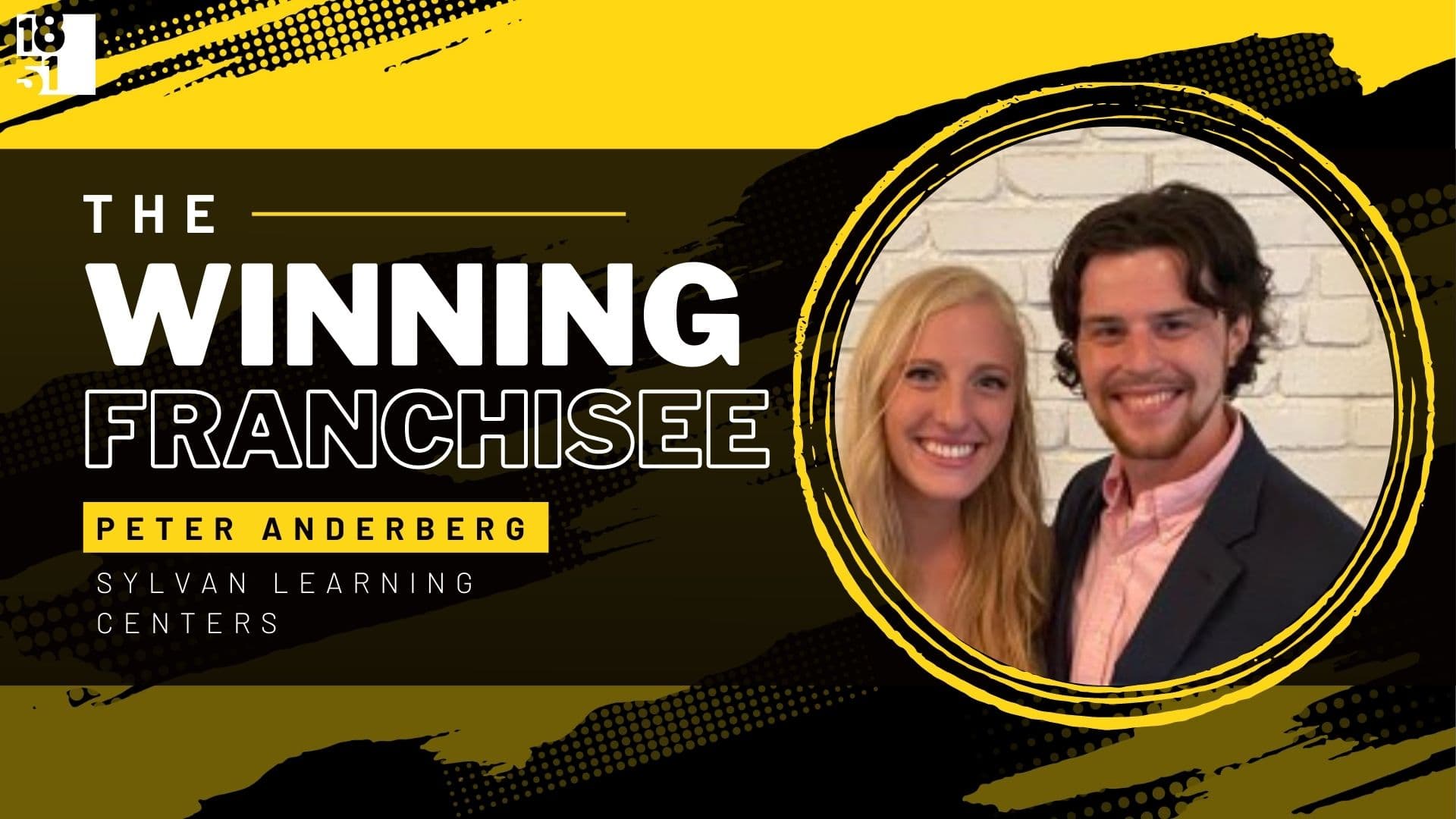 The Winning Franchisee | Former Business Consultant Inspired by Educator Wife Takes Over Five Local Sylvan Learning Centers