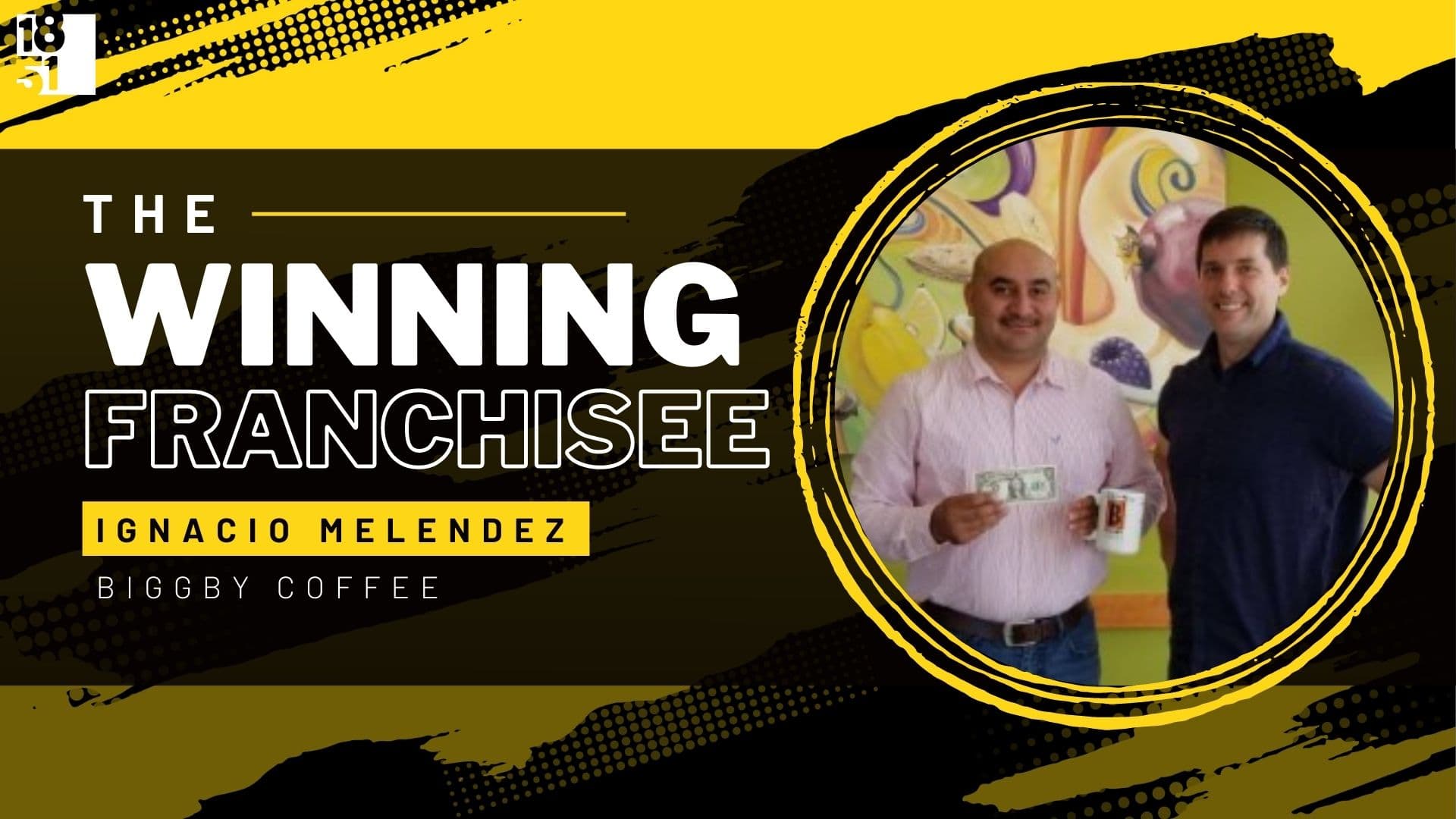 The Winning Franchisee | Multi-Unit Mexican Restaurant Owner Opens BIGGBY COFFEE Franchise in Pendleton, Indiana