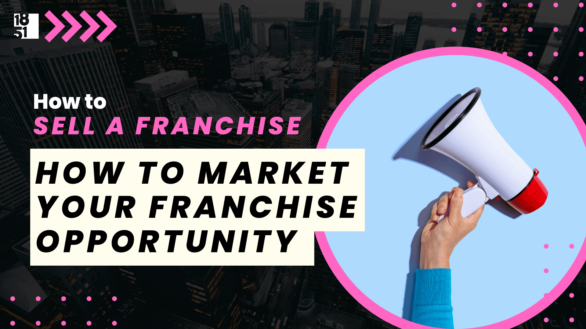 How to Market Your Franchise Opportunity Part 6: Using LinkedIn/Social Media to Support Franchise Development
