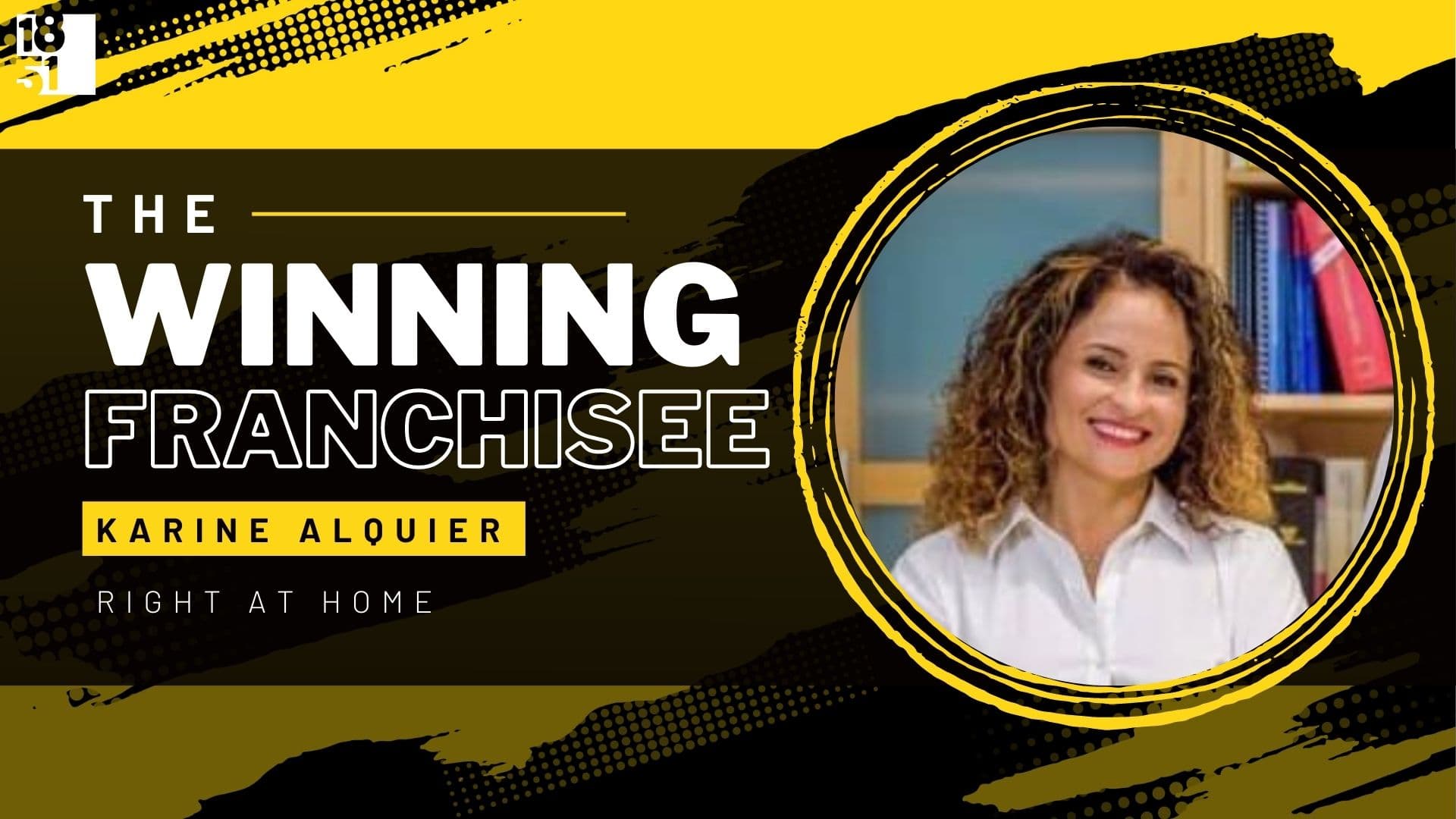 The Winning Franchisee | Financial Director Opens Right at Home Franchise in Hollywood with the Goal of Creating Jobs for Locals