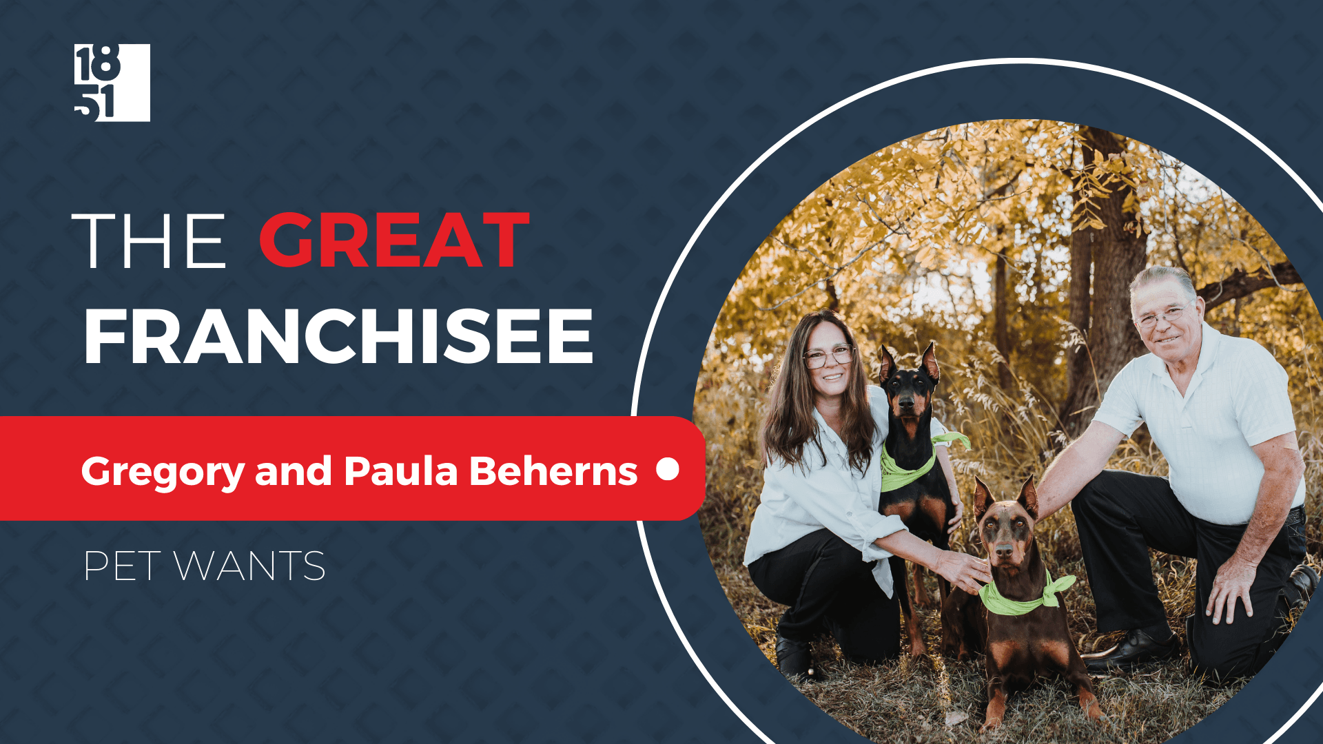 The Great Franchisee | Retired Teachers Decide to Switch Careers By Buying a Pet Wants Franchise in Eaton, Ohio Area; Educate Local Pet Owners on How to Keep Their Animals Healthy