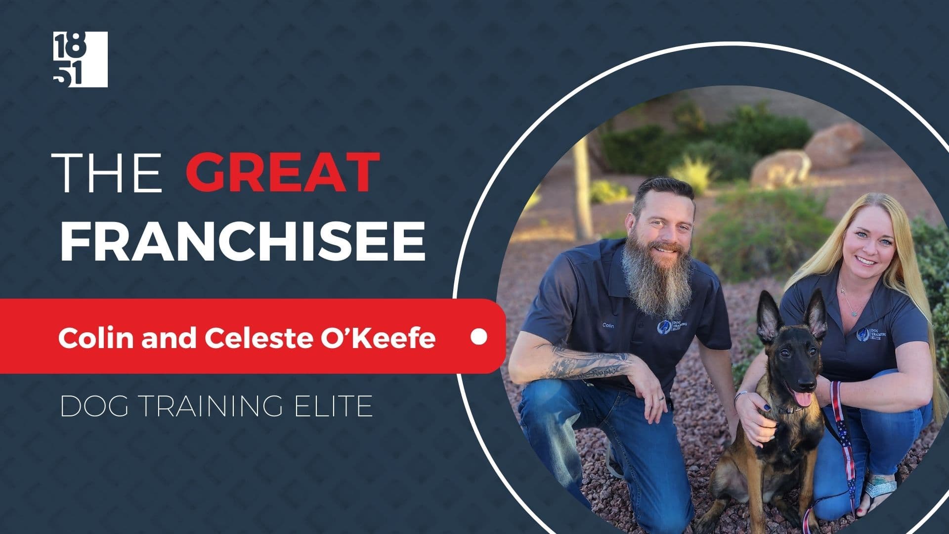 The Great Franchisee | Henderson, Nevada Locals Open Dog Training Elite to Support the Veterans and Pet Owners of the Community