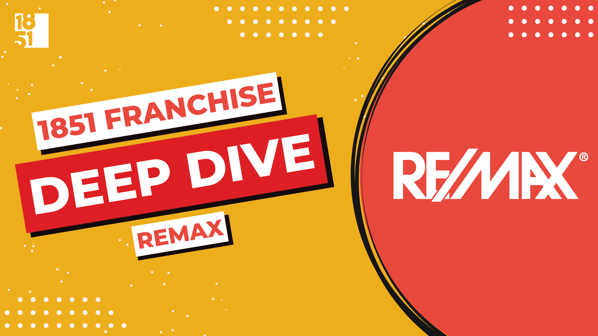 Franchise Deep Dive: RE/MAX Franchise Costs, Fees, Profit and Data