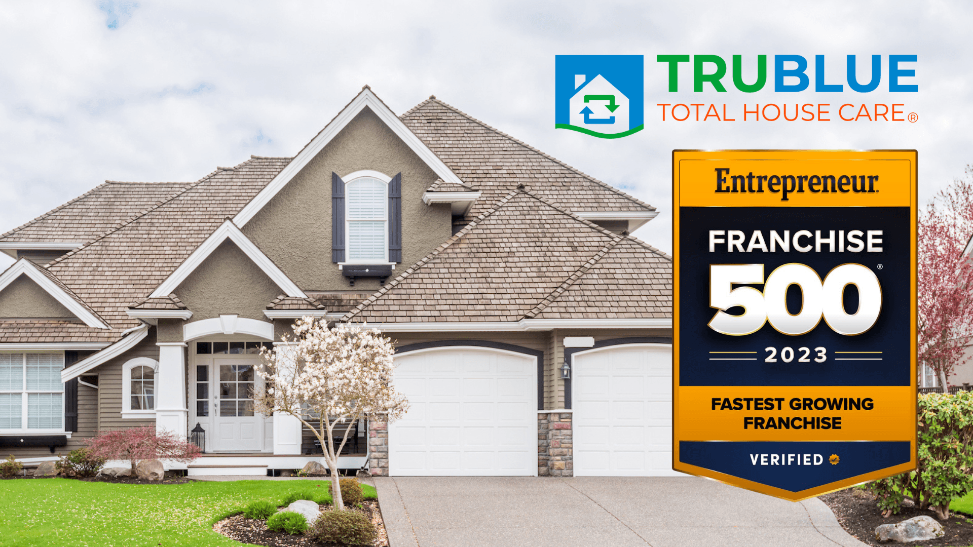 TruBlue Total House Care Recognized as One of Entrepreneur's Fastest Growing Franchises