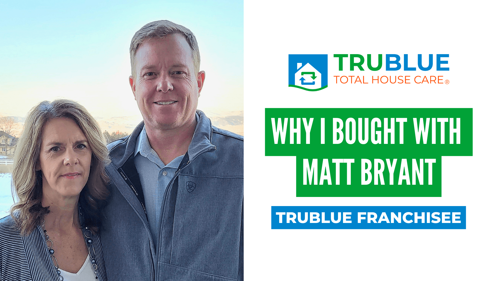 Why This Serial Entrepreneur Decided on TruBlue Total House Care Franchise Ownership as His Next Endeavor