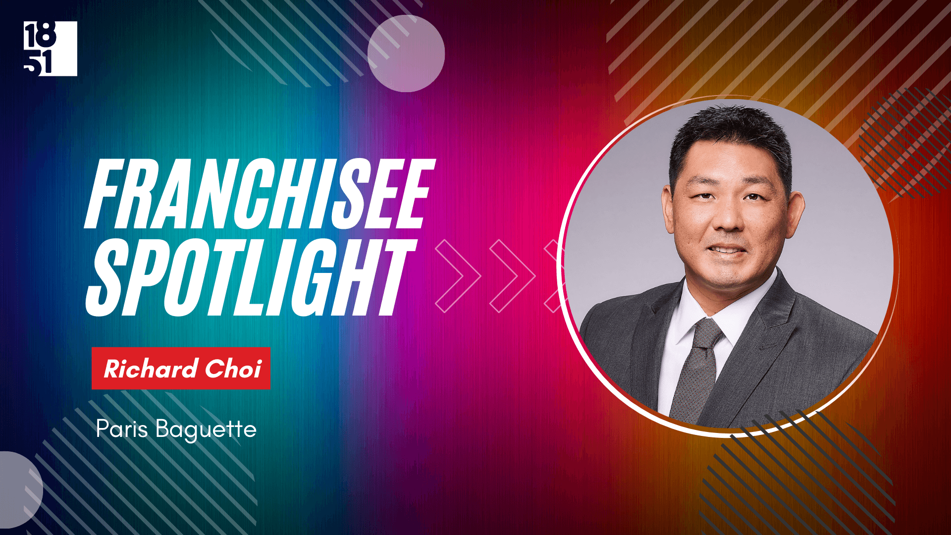Longtime Fan of the Brand, Richard Choi Signs to Bring Paris Baguette to Montrose