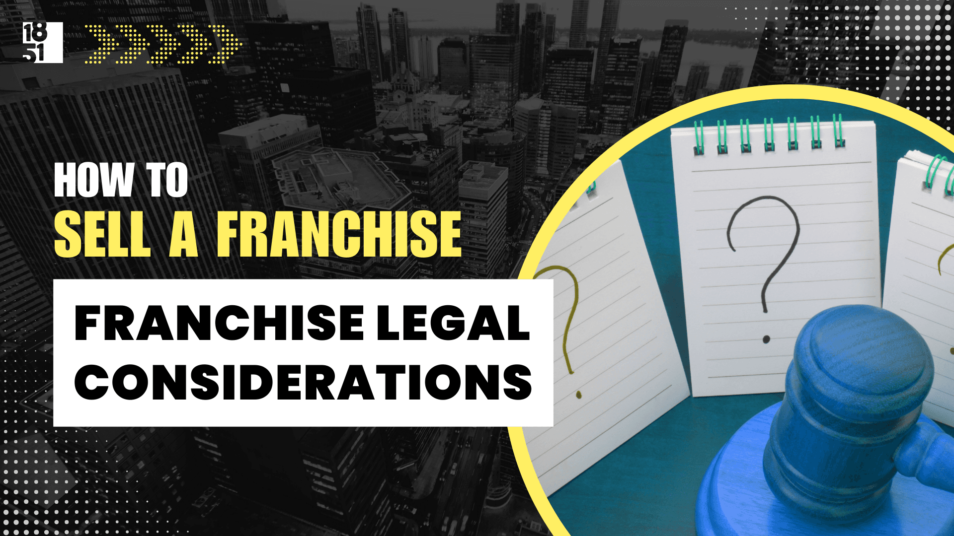 Chapter 5: Franchise Legal Considerations