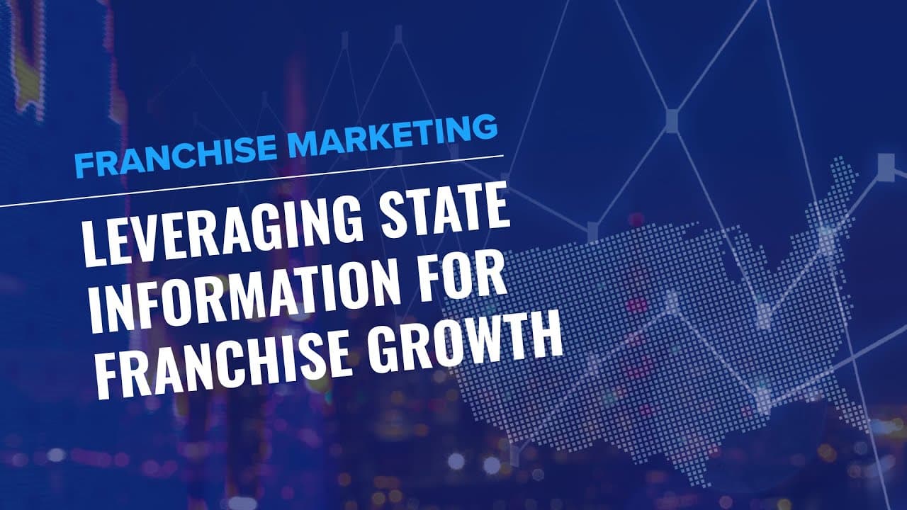 How to Leverage State-by-State Economic Information for Successful Franchise Growth