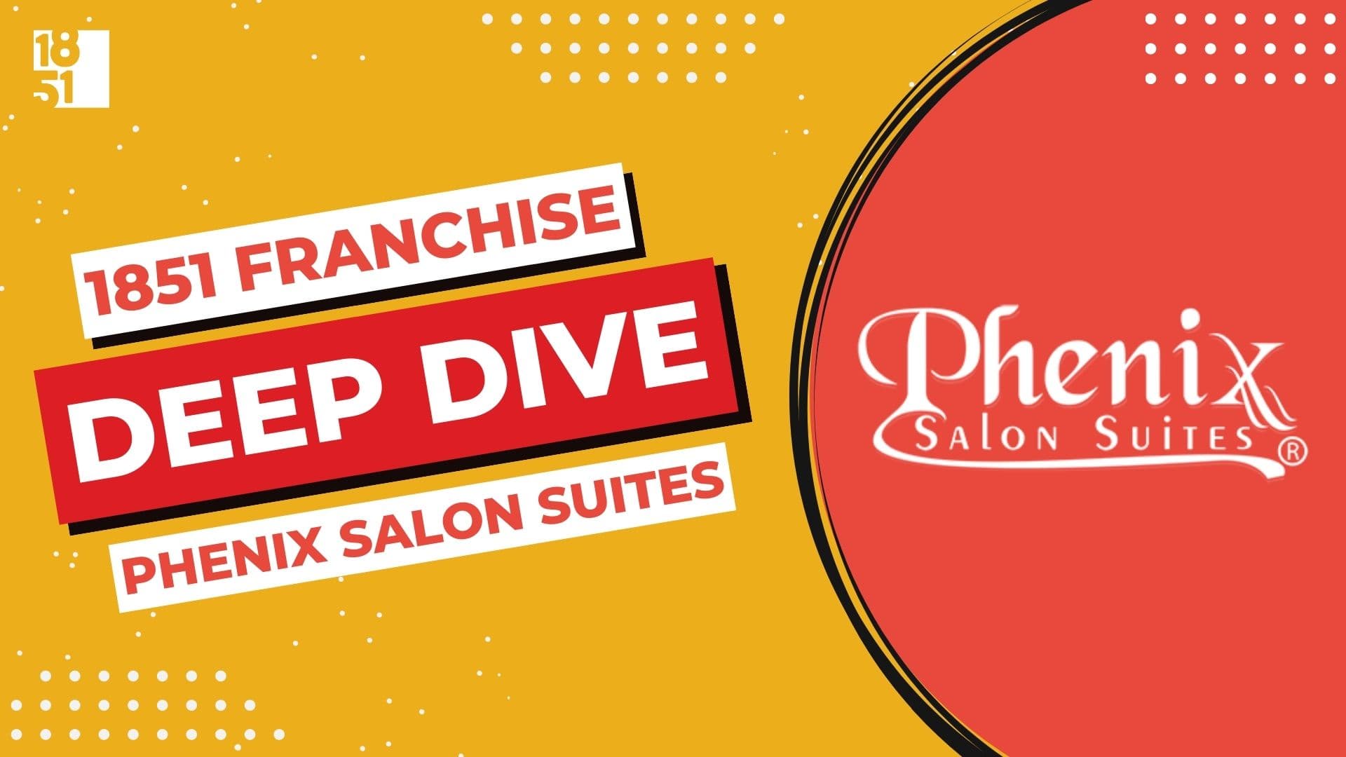 Franchise Deep Dive: Phenix Salon Suites' Franchise Costs, Fees, Profit and Data