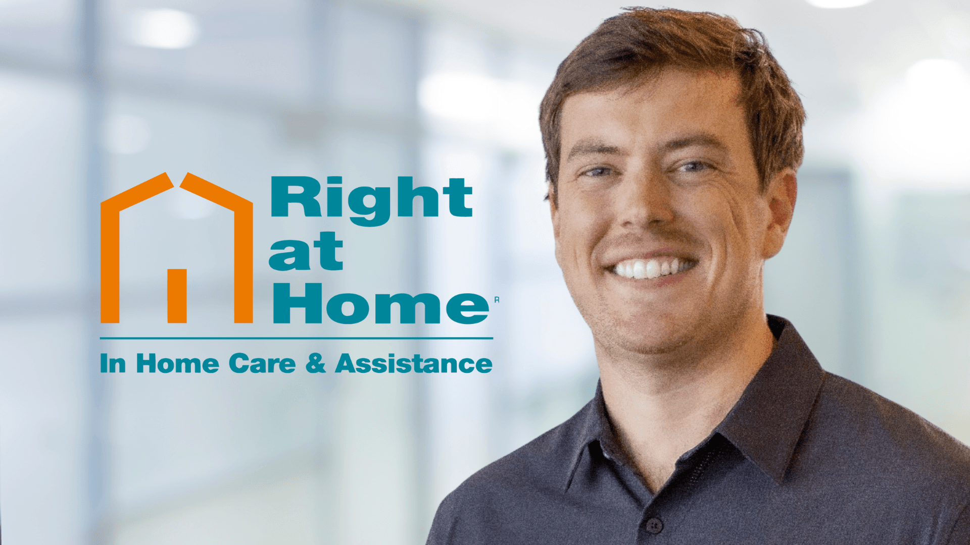 How Right at Home Franchisee Spencer Robinson’s Personal Experience Motivated Him to Make a Difference in His Community, Gaining Success in His First Year of Business