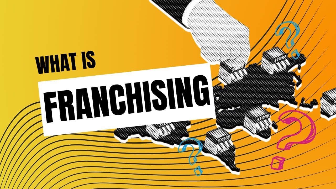 1851 Growth Club: What is Franchising? 