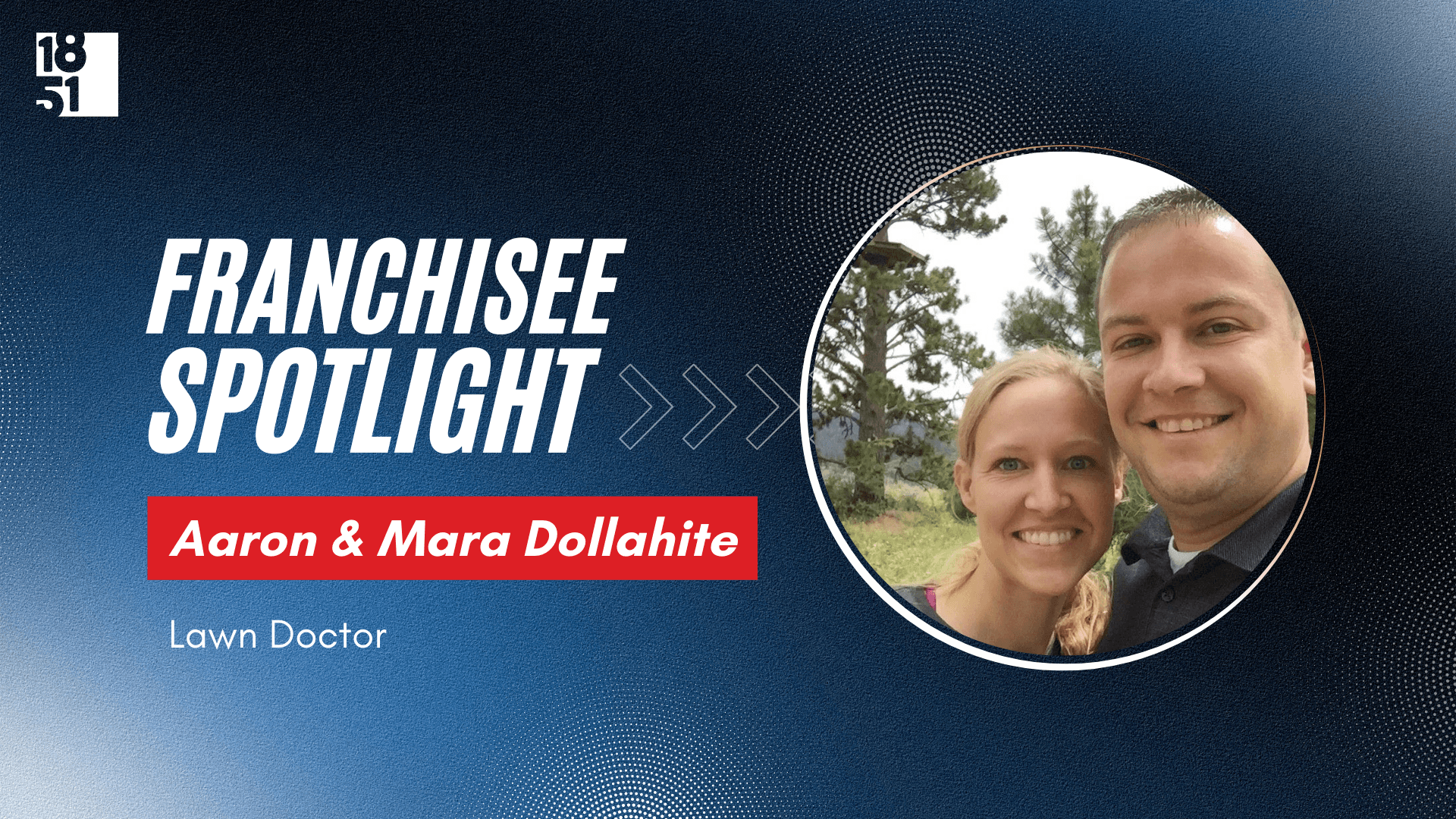Former Chick-fil-A Franchise Owner Becomes Lawn Doctor Franchisee