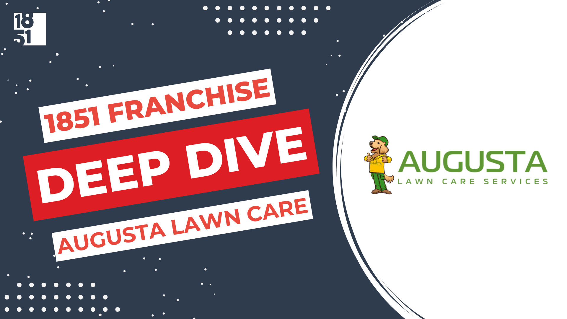 Franchise Deep Dive: Augusta Lawn Care Services Franchise Costs, Fees, Profit and Data
