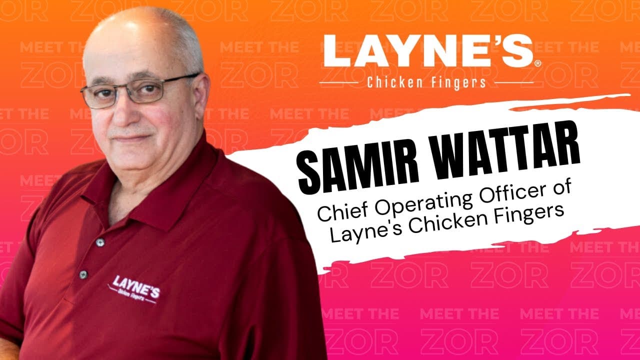 Meet the Zor: Layne’s Chicken Fingers COO Samir Wattar