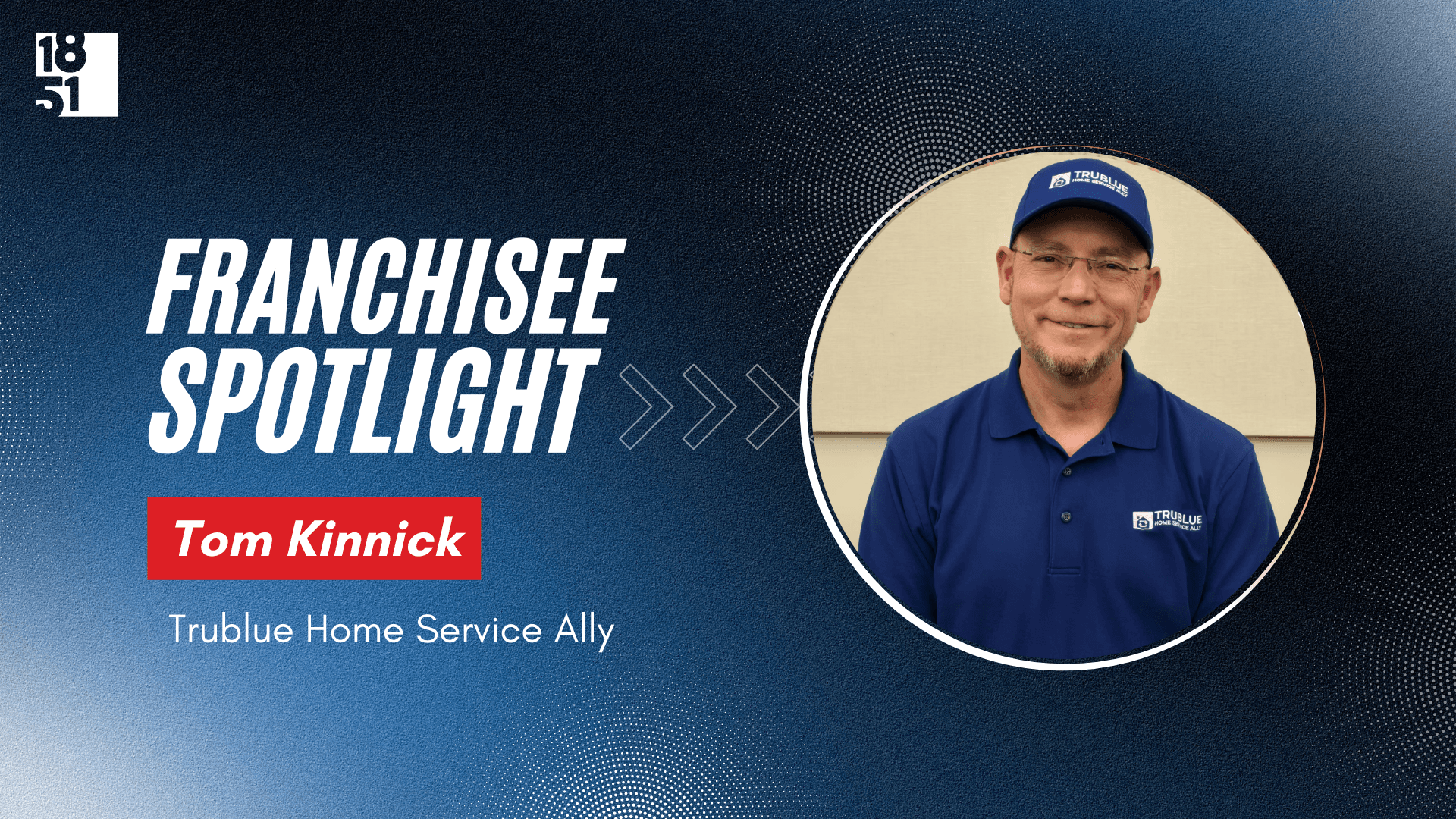 Utah Veteran Franchisee Wants to ‘Help People and Pay It Forward’ Through TruBlue Home Service Ally