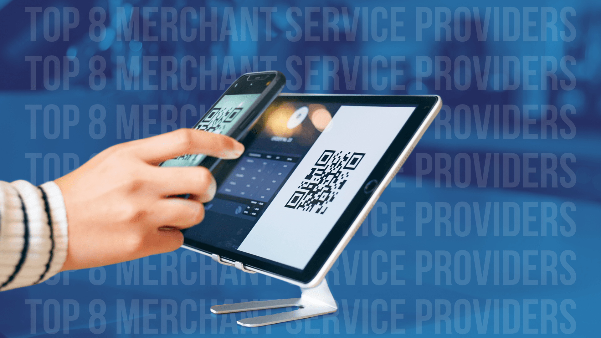 Top 8 Merchant Service Providers for Franchise Brands in 2024