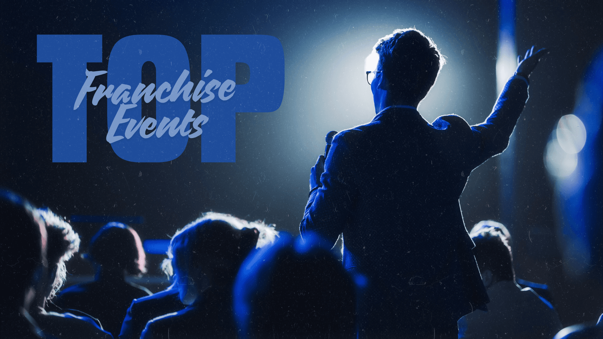 Top 10 Franchise Events in 2024