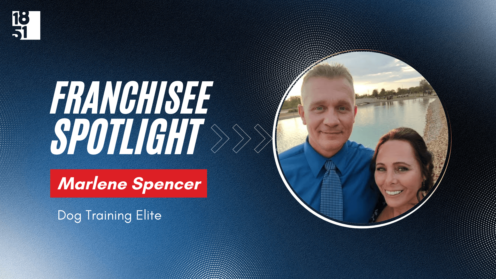 Why This Military Veteran and His Animal-Loving Wife Chose a Dog Training Elite Franchise