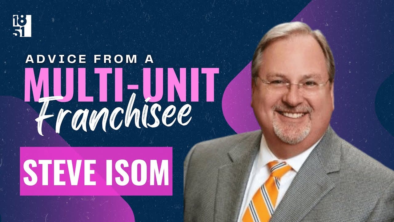Advice From a Multi-Unit Franchisee: Steve Isom, Jiffy Lube Advice From a Multi-Unit Franchisee: Steve Isom, Jiffy Lube